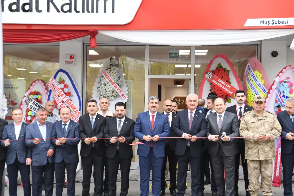 ZİRAAT KATILIM MUŞ’TA ŞUBE AÇTI