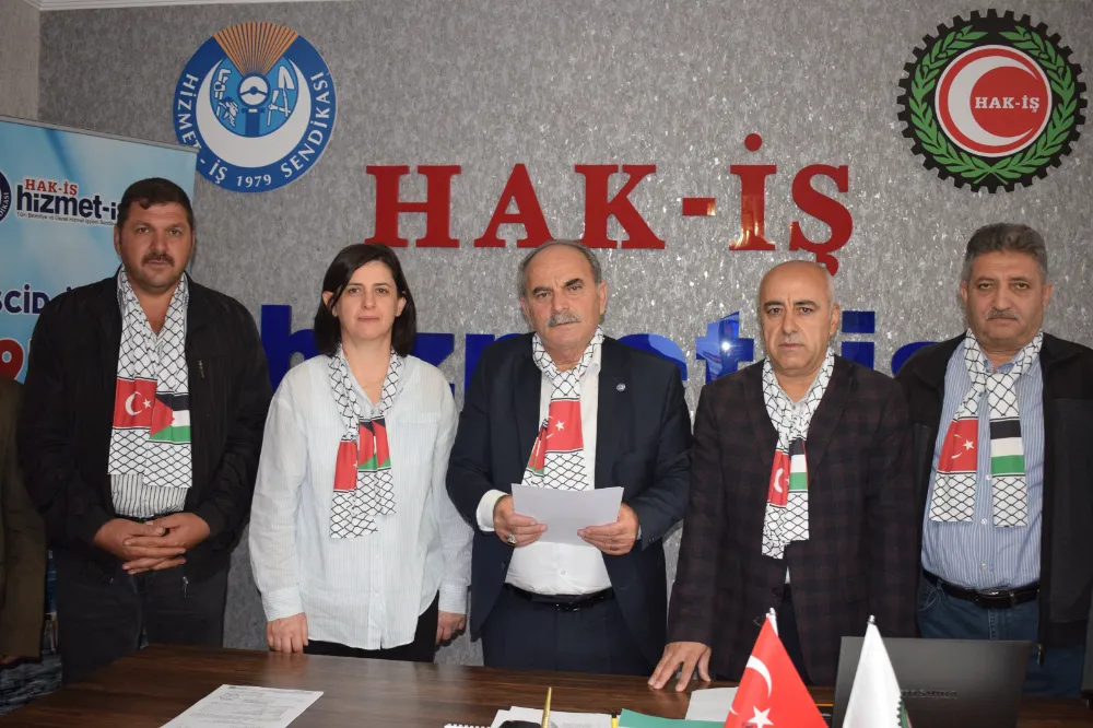 HAK-İŞ, İSRAİL’İN FİLİSTİN’E YÖNELİK SALDIRILARINI KINADI