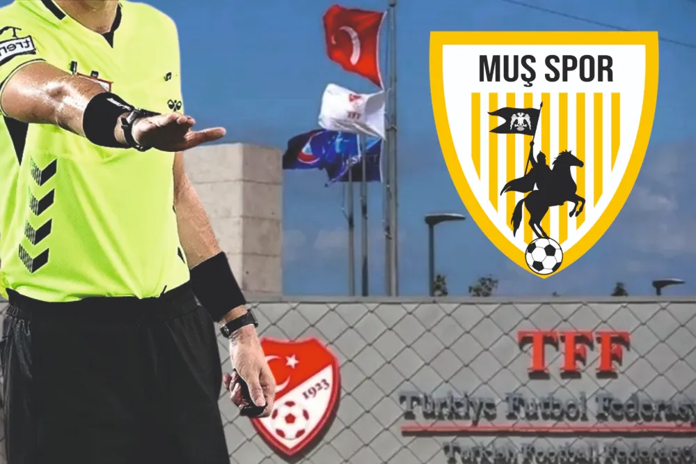 MUŞSPOR KARŞILAŞMALARINDA GÖREV ALAN HAKEMLER BAHİS SKANDALINDA